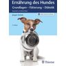 Thieme Ernährung des Hundes