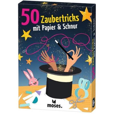 moses. 50 Zaubertricks mit Papier und Schnur moses. 50 Zaubertricks mit Papier und Schnur