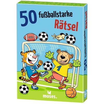 Moses. Verlag GmbH 50 fußballstarke Rätsel Moses. Verlag GmbH 50 fußballstarke Rätsel
