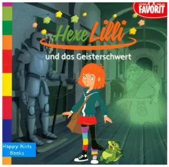 Neuer Favorit Verlag Hexe Lilli und das Geisterschwert