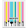 queence Bild »Makeup Artist« bunt B/H/T: 30 cm x 40 cm x 3 cm B/H/T: 30 cm x 40 cm x 3 cm unisex