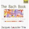 Loussier, Jacques Trio - The Bach Book - Preis vom 03.05.2024 04:54:52 h