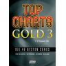 Helmut Hage - Top Charts Gold 3 (mit 2 CDs): Eine weitere geniale Sammlung der 40 besten Popsongs der letzten Jahre. (Top Charts Gold / Die 40 besten Songs für Klavier, Keyboard, Gitarre und Gesang) - Preis vom 24.04.2024 05:05:17 h