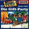 Stefan Wolf - TKKG 039. Die Gift-Party. Cassette - Preis vom 26.04.2024 05:02:28 h