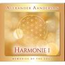 Alexander Aandersan - Harmonie I - Vol.: 1: MEMORIES OF THE SOUL - Preis vom 08.05.2024 04:49:53 h