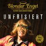 Blonder Engel & die Hedwig Haselrieder Kombo - Unfrisiert - Preis vom 28.03.2023 05:06:38 h