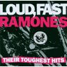 Ramones - Loud,Fast,Ramones-Their Toughest Hits - Preis vom 24.04.2024 05:05:17 h