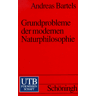 Andreas Bärtels - Grundprobleme der modernen Naturphilosophie. - Preis vom 30.03.2023 05:01:35 h