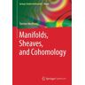 Torsten Wedhorn - Manifolds, Sheaves, and Cohomology (Springer Studium Mathematik - Master) - Preis vom 24.04.2024 05:05:17 h
