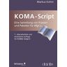 Markus Kohm - KOMA-Script: eine Sammlung von Klassen und Paketen für LaTeX 2ε - Preis vom 19.04.2024 05:01:45 h