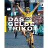 Claude Droussent - Das Gelbe Trikot: Alle Fahrer, alle Fakten - Preis vom 05.05.2024 04:53:23 h