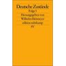 Wilhelm Heitmeyer - Deutsche Zustände: Folge 5 (edition suhrkamp) - Preis vom 27.04.2024 04:56:19 h