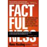 Hans Rosling - Factfulness: Diez razones por las que estamos equivocados sobre el mundo. Y por qué las cosas están mejor de lo que piensas (Sin colección) - Preis vom 16.04.2024 05:00:44 h