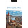 DK Eyewitness - DK Eyewitness Switzerland (Travel Guide) - Preis vom 25.04.2024 05:08:43 h