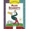 Knister - Alles Spaghetti. ( Ab 8 J.) - Preis vom 06.05.2024 04:58:55 h