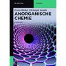 Erwin Riedel - Anorganische Chemie (De Gruyter Studium) - Preis vom 02.05.2024 04:56:15 h