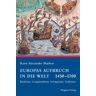 Marboe, Rene A. - Europas Aufbruch in die Welt 1450 - 1700. Entdecker, Conquistadoren, Navigatoren, Freibeuter - Preis vom 27.04.2024 04:56:19 h