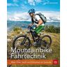 Marc Brodesser - Mountainbike Fahrtechnik: Mehr Flow, Spaß und Sicherheit im Gelände - Preis vom 28.03.2024 06:04:05 h