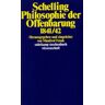 Schelling, Friedrich Wilhelm Joseph Von - Philosophie der Offenbarung: 1841/42 (suhrkamp taschenbuch wissenschaft) - Preis vom 27.03.2024 06:01:49 h