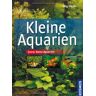 Jörg Vierke - Kleine Aquarien: Extra: Nano-Aquarien - Preis vom 02.05.2024 04:56:15 h