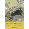 Patrick Schicht - Die Festung Hohensalzburg: Der Führer zu Geschichte und Architektur - Preis vom 23.04.2024 05:00:15 h