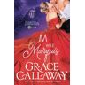 Grace Callaway - M wie Marquis (Detektive aus Leidenschaft, Band 2) - Preis vom 04.05.2024 04:57:19 h