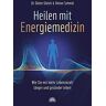 Gleich, Dr. Dieter - Heilen mit Energiemedizin: Wie Sie mit mehr Lebenskraft länger und gesünder leben - Preis vom 24.04.2024 05:05:17 h