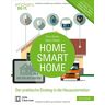 Chris Bertko - Home, Smart Home: Der praktische Einstieg in die Hausautomation. Inkl. Marktüberblick: AVM, Belkin, Fibaro, Gigaset, HomeMatic, SCHWAIGER u.v.m. - Preis vom 27.03.2024 06:01:49 h