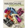 Sabine Abel - Hausschuhe strickfilzen - Preis vom 04.05.2024 04:57:19 h