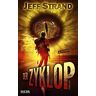 Jeff Strand - Der Zyklop: Thriller - Preis vom 27.04.2024 04:56:19 h