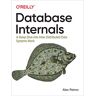 Alex Petrov - Database Internals: A deep-dive into how distributed data systems work - Preis vom 28.03.2024 06:04:05 h