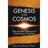 LaViolette Ph.D., Paul A. - Genesis of the Cosmos: The Ancient Science of Continuous Creation - Preis vom 15.04.2024 05:04:46 h