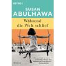 Susan Abulhawa - Während die Welt schlief: Roman - Preis vom 19.04.2024 05:01:45 h