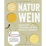 Isabelle Legeron - Naturwein: Biologischer und biodynamischer Wein, natürlich produziert. Mit Porträts von über 140 Naturweinen aus den wichtigsten Weingebieten der Welt - Preis vom 30.04.2024 04:54:15 h