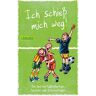 CARLSEN Verlag (Hg.) - Ich schieß mich weg! Die besten Fußballwitze, Sprüche und Scherzfragen: für Jungen und Mädchen ab 9 - Preis vom 23.04.2024 05:00:15 h