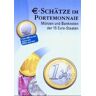 unbekannt - Euro Schätze im Portemonnaie. Münzen und Banknoten der 15 Euro-Staaten - Preis vom 18.04.2024 05:05:10 h