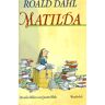 Roald Dahl - Matilda. ( Ab 12 J.) - Preis vom 05.05.2024 04:53:23 h