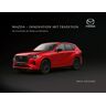 Wolfram Nickel - Mazda - Innovation mit Tradition: Die Geschichte der Marke aus Hiroshima - erweiterte Neuauflage - Preis vom 28.03.2024 06:04:05 h