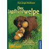 Hans-Jürgen Markmann - Der Jagdhundwelpe: Früherziehung, Anlagenförderung und jagdliche Prägung - Preis vom 23.04.2024 05:00:15 h