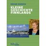 Edgar Hösch - Kleine Geschichte Finnlands - Preis vom 02.05.2024 04:56:15 h