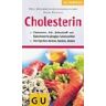 Edita Pospisil - GU Kompass Cholesterin: Cholesterin-, Fett-, Ballaststoff- und Kalorienwerte gängiger Lebensmittel. Fett-Tips fürs Kochen, Backen, Braten - Preis vom 02.05.2024 04:56:15 h