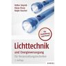 Volker Smyrek - Lichttechnik und Energieversorgung: für Veranstaltungstechniker - Preis vom 26.04.2024 05:02:28 h