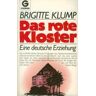 Brigitte Klump - Das rote Kloster - Preis vom 28.03.2024 06:04:05 h