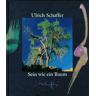 Ulrich Schaffer - Sein wie ein Baum - Preis vom 29.04.2024 04:59:55 h