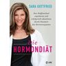 Sara Gottfried - Die Hormondiät: Den Stoffwechsel regulieren und erfolgreich abnehmen durch Neustart des Hormonsystems - Preis vom 05.05.2024 04:53:23 h