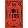 Bernie Conrads - Ohne Filter: naturrein - Preis vom 22.04.2024 04:55:03 h