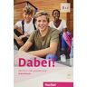 Gabriele Kopp - Dabei! B1.1: Deutsch für Jugendliche.Deutsch als Fremdsprache / Arbeitsbuch - Preis vom 18.04.2024 05:05:10 h