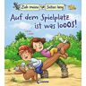 unbekannt - Zieh meine Seiten lang - Auf dem Spielplatz ist was los! - Preis vom 27.04.2024 04:56:19 h