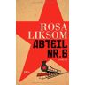 Rosa Liksom - Abteil Nr. 6: Roman - Preis vom 04.05.2024 04:57:19 h