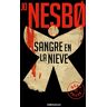 Jo Nesbo - Sangre en la nieve (Sicarios de Oslo 1) (Best Seller, Band 1) - Preis vom 18.04.2024 05:05:10 h